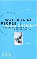 ISBN 9783203760117: War Against People – Menschenrechte und Schurkenstaaten