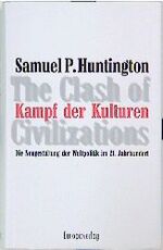 ISBN 9783203780016: Kampf der Kulturen. Die Neugestaltung der Weltpolitik im 21. Jahrhundert