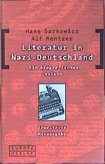 ISBN 9783203820309: Literatur in Nazi-Deutschland – Ein biografisches Lexikon. Erweiterte Neuausgabe