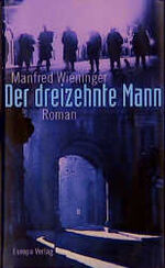 ISBN 9783203840130: Der dreizehnte Mann. Roman