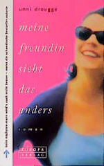 ISBN 9783203845258: Meine Freundin sieht das anders – Roman