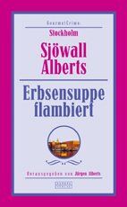 ISBN 9783203852096: Erbsensuppe flambiert – GourmetCrime: Stockholm