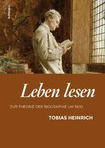 ISBN 9783205202905: Leben lesen – Zur Theorie der Biographie um 1800