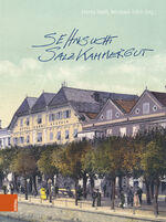 ISBN 9783205219330: Sehnsucht Salzkammergut