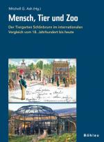 ISBN 9783205776147: Mensch, Tier und Zoo - Der Tiergarten Schönbrunn im internationalen Vergleich vom 18. Jahrhundert bis heute