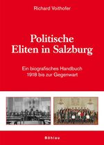 ISBN 9783205776802: Politische Eliten in Salzburg – Ein biografisches Handbuch. 1918 bis zur Gegenwart