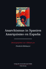 ISBN 9783205778103: Anarchismus in Spanien. Anarquismo en Espana