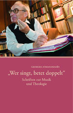 ISBN 9783205784371: »Wer singt, betet doppelt« – Schriften zur Musik und Theologie