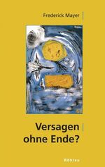 Versagen ohne Ende? - Kreativität, Bildung und Gesellschaft in globaler Sicht