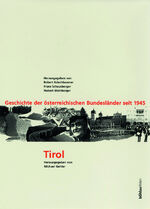 ISBN 9783205987895: Tirol – Land im Gebirge: Zwischen Tradition und Moderne. Geschichte der österreichischen Bundesländer seit 1945 ; 3. Herausgegeben von: Michael Gehler