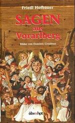 ISBN 9783209031297: Sagen aus Vorarlberg