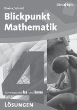 ISBN 9783209049926: Blickpunkt Mathematik 4, Lösungen