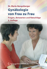 ISBN 9783211708323: Gynäkologie von Frau zu Frau - Fragen, Antworten und Ratschläge