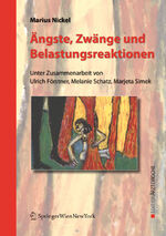 ISBN 9783211720103: Ängste, Zwänge und Belastungsreaktionen