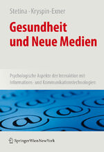 ISBN 9783211720141: Gesundheit und Neue Medien