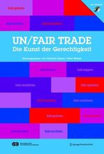 ISBN 9783211732212: un/fair trade: Die Kunst der Gerechtigkeit Eigner, Christian and Weibel, Peter