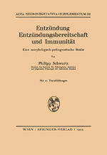 ISBN 9783211803196: Entzündung Entzündungsbereitschaft und Immunität - Eine morphologisch-pathogenetische Studie