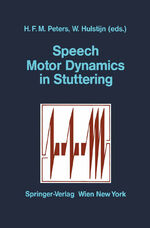 ISBN 9783211819715: Speech Motor Dynamics in Stuttering