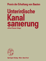 ISBN 9783211820971: Unterirdische Kanalsanierung