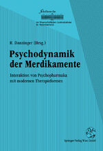 ISBN 9783211823149: Psychodynamik der Medikamente