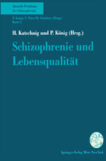 ISBN 9783211825747: Schizophrenie und Lebensqualität