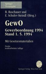 ISBN 9783211825853: Gewerbeordnung 1994 (GewO), Stand 1.5.1994: mit Gesetzesmaterialien (Springer Textausgabe)