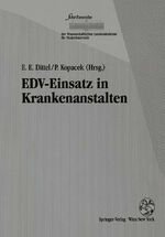 ISBN 9783211826768: EDV-Einsatz in Krankenanstalten