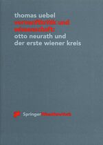 ISBN 9783211832554: Vernunftkritik und Wissenschaft: Otto Neurath und der erste Wiener Kreis