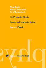 Allan Janik: Die Praxis der Physik: Lern