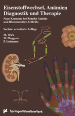 ISBN 9783211835197: Eisenstoffwechsel, Anämien Therapie und Diagnose – Neue Konzepte bei Renaler Anämie und Rheumatoider Arthritis