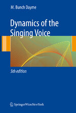 ISBN 9783211887288: Dynamics of the Singing Voice