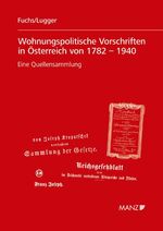 ISBN 9783214143381: Wohnungspolitische Vorschriften in Österreich von 1782 bis 1940