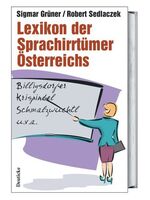 ISBN 9783216307149: Lexikon der Sprachirrtümer Österreichs