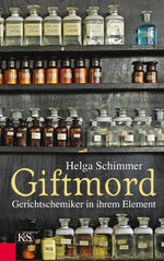 ISBN 9783218008013: Giftmord : GerichtschemikerinihremElement