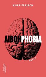 ISBN 9783218013109: Aibohphobia