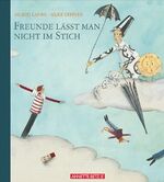 Sigrid Laube: Freunde lässt man nicht im
