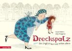 ISBN 9783219115857: Dreckspatz - oder: Ein Unglück kommt selten allein