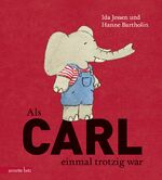 Ida Jessen, Hanne Bartholin: Als Carl ei Ida Jessen, Hanne Bartholin: Als Carl ei