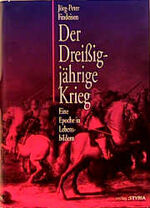 ISBN 9783222126437: Der Dreissigjährige Krieg – Eine Epoche in Lebensbildern