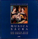 ISBN 9783222127380: Musica Sacra – Das grosse Buch der Kirchenmusik