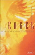 Engel – Faszination und Geheimnis