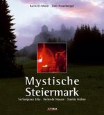 ISBN 9783222132131: Mystische Steiermark