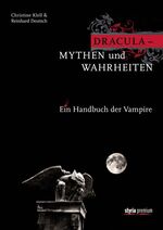 ISBN 9783222133022: Dracula - Mythen und Wahrheiten - Ein Handbuch der Vampire