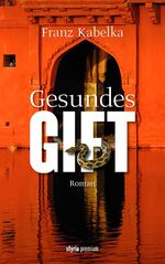 ISBN 9783222134661: Gesundes Gift