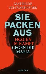 ISBN 9783222150562: Sie packen aus - Frauen im Kampf gegen die Mafia