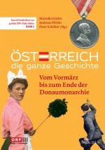 ISBN 9783222151545: Österreich - Die ganze Geschichte Band 2 / Vom Vormärz bis zum Ende der Donaumonarchie / Mariella Gittler (u. a.) / Buch / 208 S. / Deutsch / 2025 / Molden Verlag / EAN 9783222151545