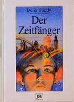 ISBN 9783224110977: Der Zeitfänger - bk718