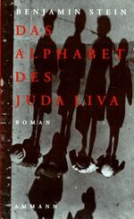 ISBN 9783250102724: Das Alphabet des Juda Liva – Roman