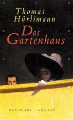 ISBN 9783250600503: Das Gartenhaus – Novelle