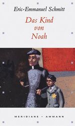 ISBN 9783250600763: Das Kind von Noah